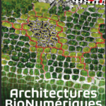 Exposition : Architectures BioNumériques