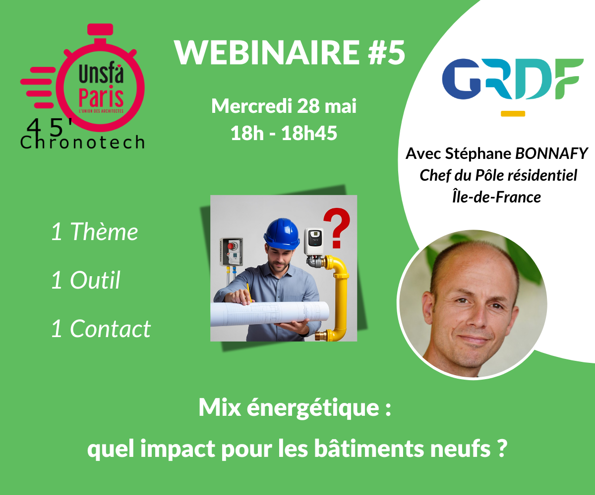 Webinaire 45' Chronotech #5 - Mix énergétique : quel impact pour les bâtiments neufs ?