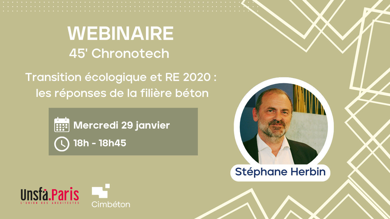 45' Chronotech - Transition écologique et RE 2020 : les réponses de la filière béton