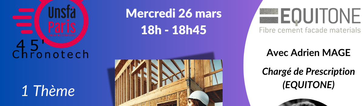 45′ Chronotech – Personnaliser son architecture sur Construction Ossature Bois avec les panneaux fibres-ciment EQUITONE