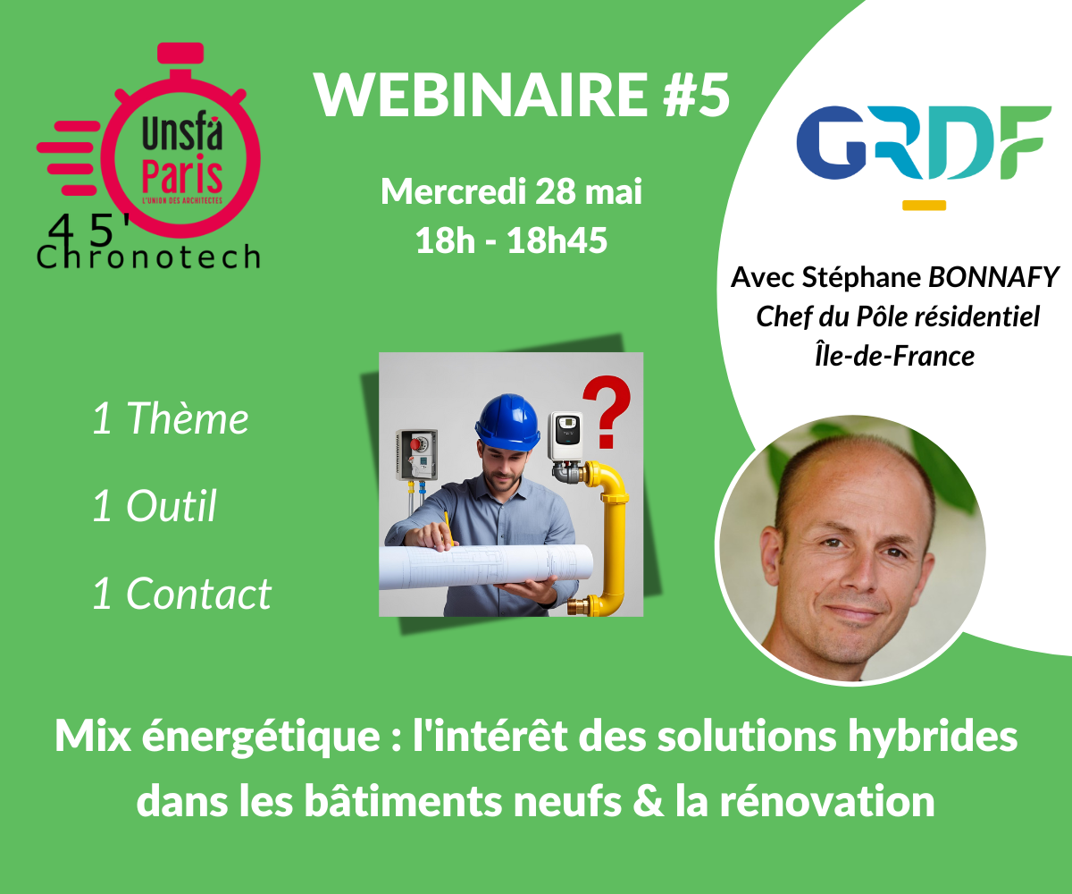 Webinaire 45' Chronotech #5 - Mix énergétique : l'intérêt des solutions hybrides dans les bâtiments neufs & la rénovation