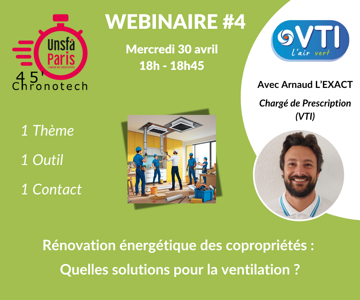 Webinaire 45' Chronotech : Rénovation énergétique en copropriété, quelles solutions pour la ventilation ?
